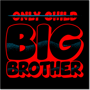 Only Child Big Brother Promoted Big Brother Announcement Posters and Art